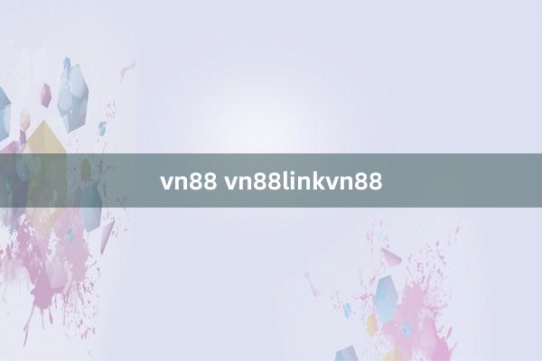 vn88 vn88linkvn88