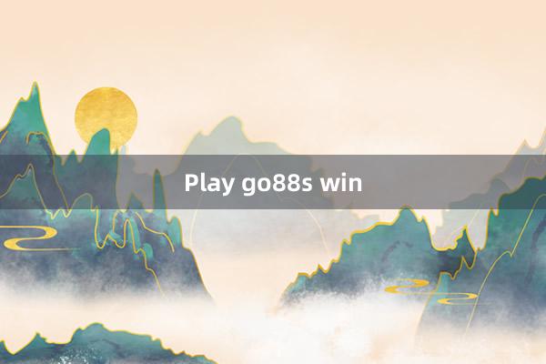 Play go88s win