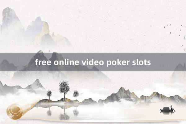 free online video poker slots