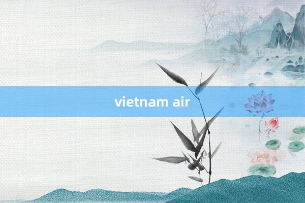 vietnam air