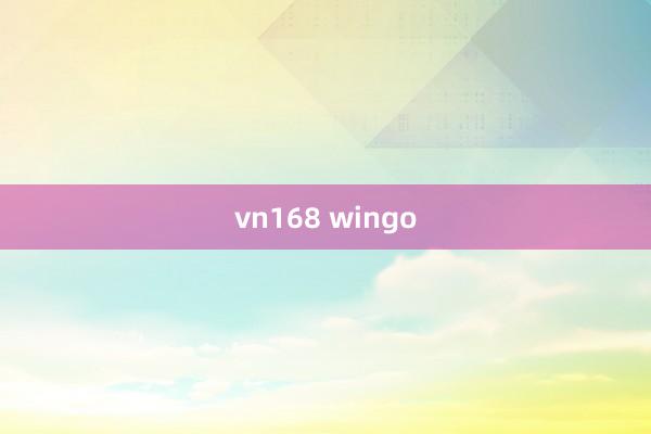 vn168 wingo