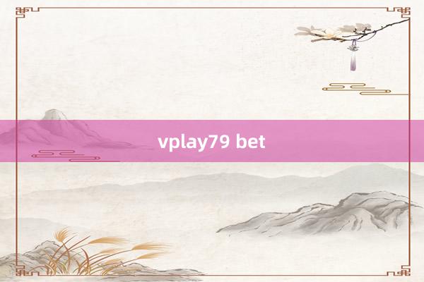 vplay79 bet