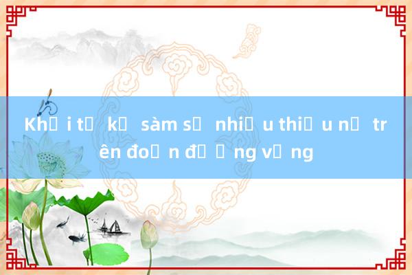 Khởi tố kẻ sàm sỡ nhiều thiếu nữ trên đoạn đường vắng