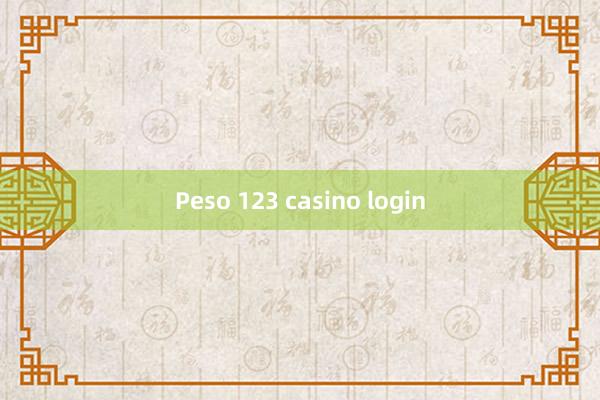 Peso 123 casino login